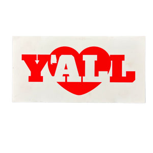 "Y'ALL" Sticker